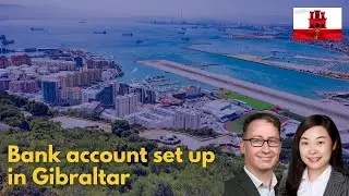 How to open a bank account in Gibraltar for a Singapore entity?
