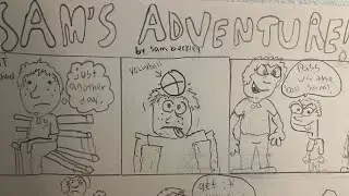 Sam&rsquo;s Adventure! Home Made Comic 