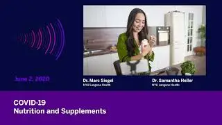 COVID-19: Nutrition & Supplements