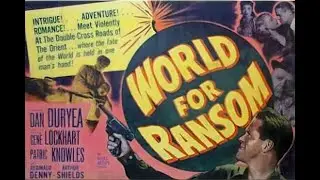 World For Ransom with Dan Duryea 1954 - 1080p HD Film
