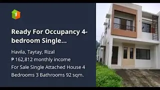 Ready For Occupancy 4-bedroom Single Attached House For Sale in Havila Taytay Rizal