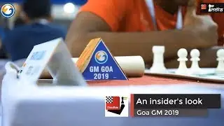 Goa GM 2019 - An insider's look