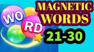 MAGNETIC WORDS level 21 22 23 24 25 26 27 28 29 30