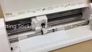 Cutting printable sticker paper with a Silhouette Cameo - Cut Settings Included