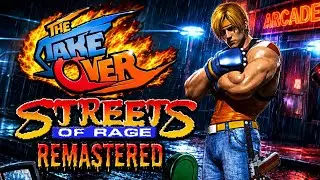 The TakeOver (Streets of Rage Remastered 60fps)
