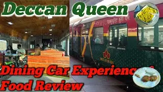 Pune to Mumbai Deccan Queen Express Dining car Experience and food review | IRCTC food review