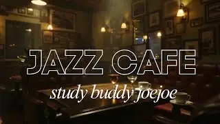 2 Hours Caf&eacute; Jazz Instrumental ☕ Relaxing Study & Deep Focus Music