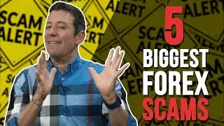 The 5 Biggest Forex Scams (and how to avoid them!)