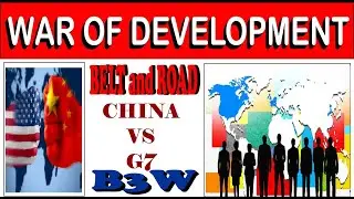 What is B3W Project?|China vs America|G7 Summit 2021