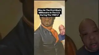 Paul Cuffe: The First Black Millionaire America Tried to Erase