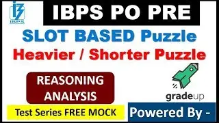 SLOT Based Puzzle 100% Imp for IBPS PO PRE (जिनका भी EXAM 13 , 14 है उनके  के लिए ) Gup-R-2