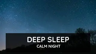 Deep Rest for a Full Night of Sleep (8 Hours)