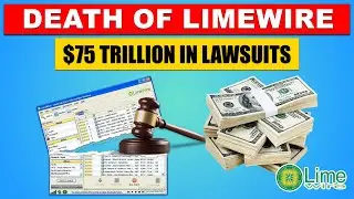 LimeWire: 50M Users, $75 TRILLION in Lawsuits & the Death of Free Music