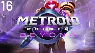 Let's Play Metroid Prime 4: Beyond (Blind!) - Part 16: Lightning the Way