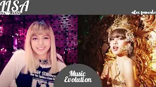 LISA (of BLACKPINK) | Music Evolution