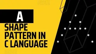 Make A shape pattern in c language | c language tutorial| c language practice program #clanguage