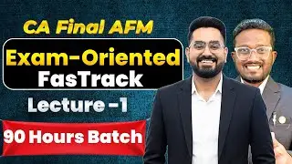 AFM Demo Lecture 1 | 90 Hours Batch | Exam Oriented FasTrack | CA Final | CA Nikhil Monga