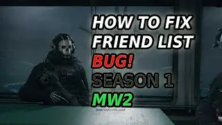How To Fix Friends List Bug | MODERN WARFARE 2