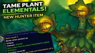 Hunters Can Now Tame Plant Elementals in Midnight! - Trials of the Florafaun Hunter Pet Guide
