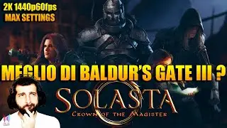 ⚔️ Solasta Crown Of The Magister Gameplay ITA | 1440p60fps Max Settings ⚔️