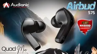 Audionic New Launched Crystal Airbud 575