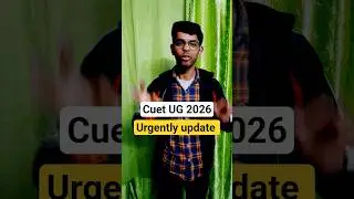 CUET UG 2026 latest update | Cuet ug registration 2026 | Cuet ug exam 2026