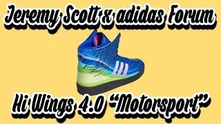 The Jeremy Scott x adidas Forum Hi Wings 4.0 &ldquo;Motorsport&rdquo; DROPS September 3rd 2022 - DETAILED LOOK