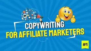 Copywriting Tips: How To Write Great Copy For Affiliate Marketers