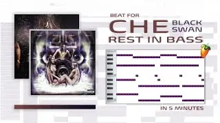 how to make beats for che like black swan (first half) [5 minute breakdown]