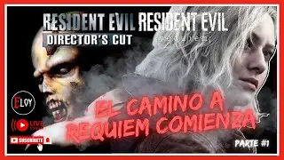 🔴 EL CAMINO AL REQUIEM COMIENZA 😱🔥 | RESIDENT EVIL DIRECTOR’S CUT 🧟‍♂️🩸 | PS5