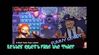 Nexomon:Extinction - Letter Quest Find the Thief walk-through, Guide. FUNNY! side-quest.