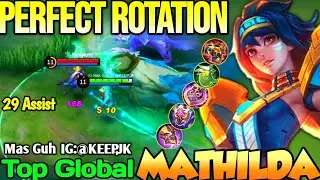 MATHILDA BEST BUILD IN 2022 | TOP GLOBAL MATHILDA Mas Guh IG:@KEEP,JK - MOBILE LEGENDS