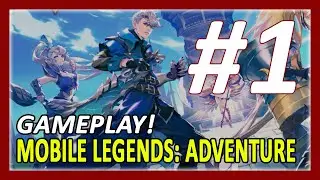 Mobile Legends: Adventure Gameplay Walkthrough Part 1 | First 14 Minutes Game Experience