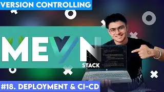 #18. CI CD Version Controlling & Deploy MEVN STACK | #vue js Project | #frontend  #webdevelopment
