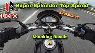 Super Splendor Top Speed Test - 1 Gear To 5 Gear Top End | Shocking Result 😱