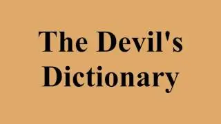 The Devil's Dictionary