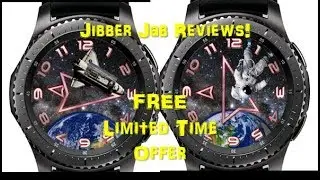 Samsung Gear S3 Spaceman Watch Face - 100% FREE Limited Time Offer Hurry! - Jibber Jab Reviews!