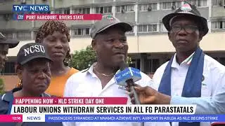 TVC Correspondents Give NLC Strike Update From Abuja, Rivers And Lagos States