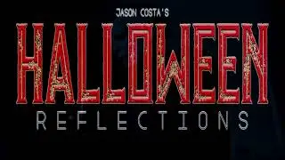 Halloween Reflections - Evil, Come to Me
