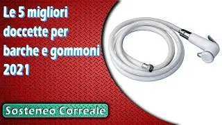 Le 5 migliori doccette per barche e gommoni 2021