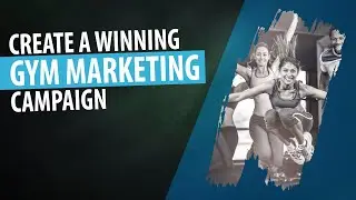 Key Elements To A Winning Fitness Marketing Campaign