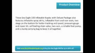 Sea Eagle 330 Inflatable Kayaks Review
