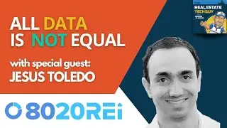 All Data Is Not Equal - with Jesus Toledo