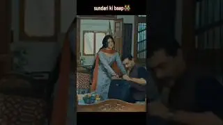 Sundari ki bap #love #shortvideo #pakistanidrama #drama