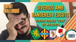 REFRIT MALLORQU&Iacute; #26 [DIVERSI&Oacute; AMB BANDERES] - TREMPATS