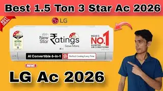 LG Ac 2026 Model🔥| best 1.5 Ton 3 Star Ac 2026💥 | Best ac in India #airconditioner #lg