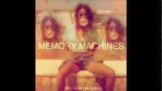 Arcadia Gardens - Empty Dreams (Memory Machines, EP, 2012)