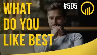 What Do You Like Best? - Sales Influence Podcast - SIP 595