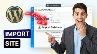 How to import an existing WordPress site into Local (Easiest Way)(2026 Guide)