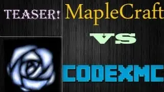 UHC MapleCraft VS CodexMC Teaser!